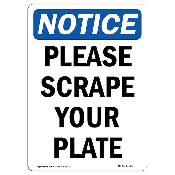 Safety Sign, OSHA Notice, 5" Height, Please Scrape Your Plate Sign, Portrait, 10PK